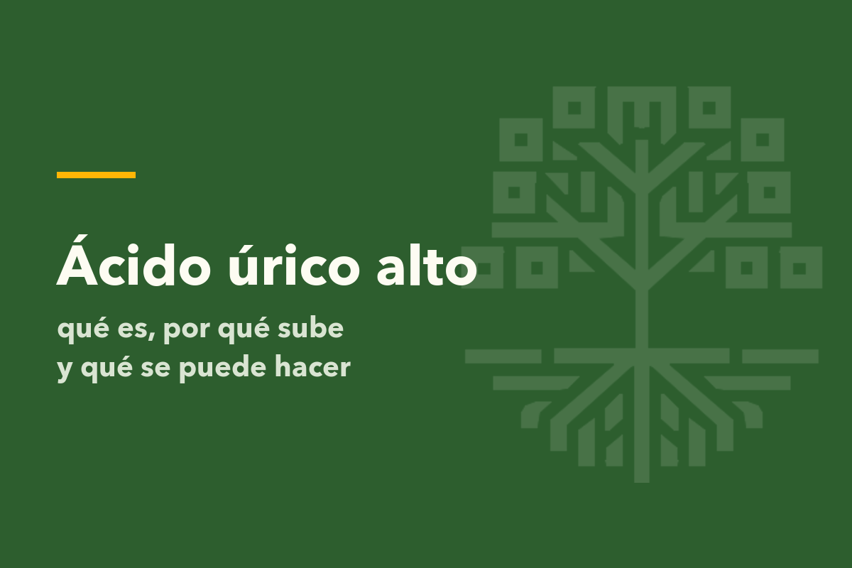 Ácido úrico alto: qué es, por qué sube y qué se puede hacer